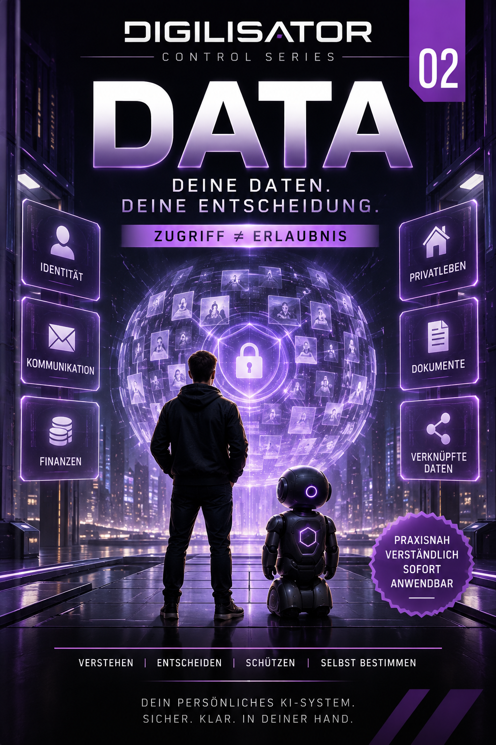 Cover: DATA – Deine Daten. Deine Entscheidung. (Digilisator CONTROL SERIES 02)